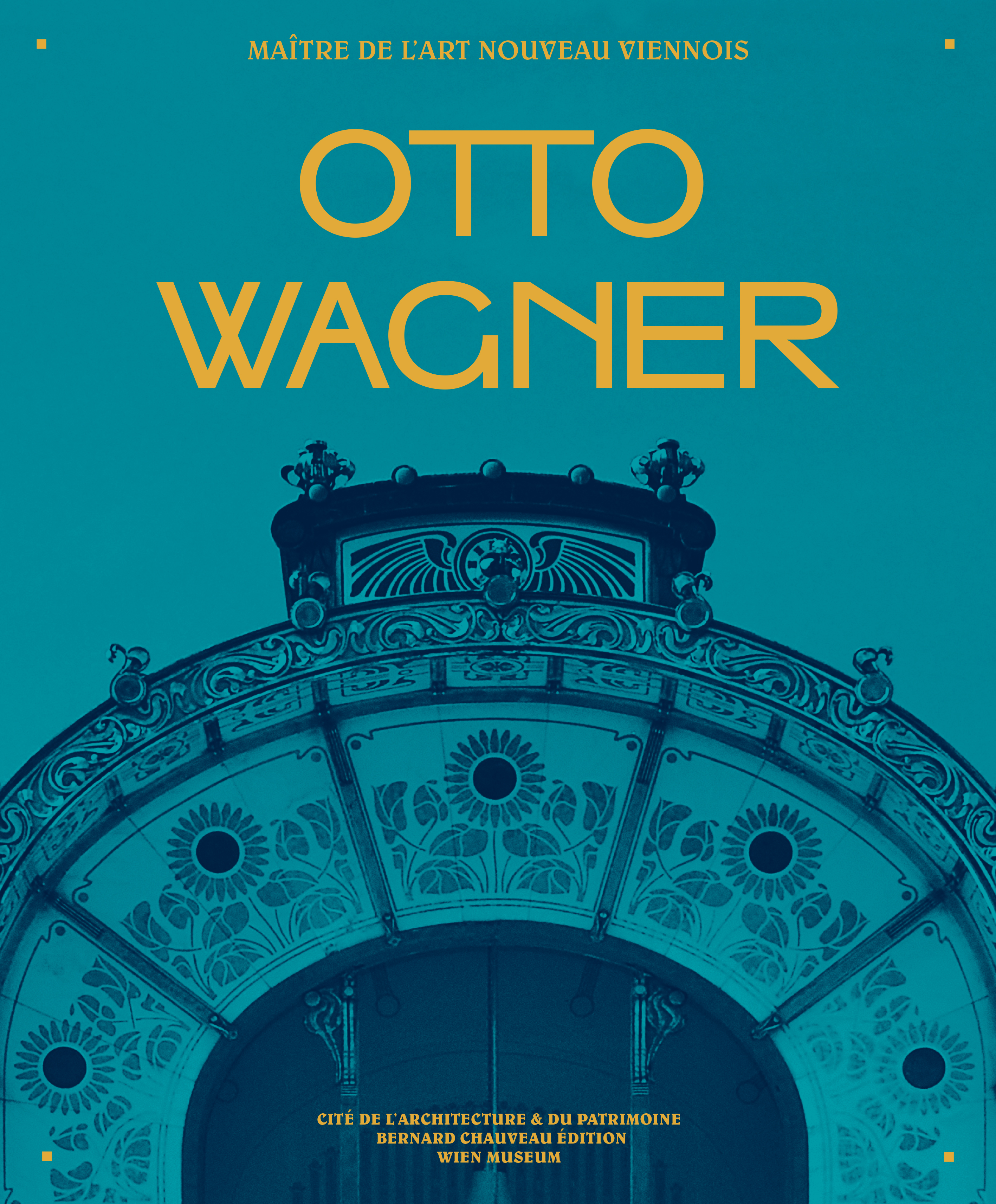 Otto Wagner - maître de l'Art nouveau viennois