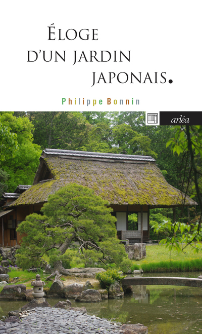 Eloge d'un jardin japonais - Katsura, mythe de l'architecture japonaise