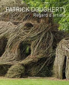 Patrick Dougherty, Regard d'artiste - "Sur les pas d'Atlas"