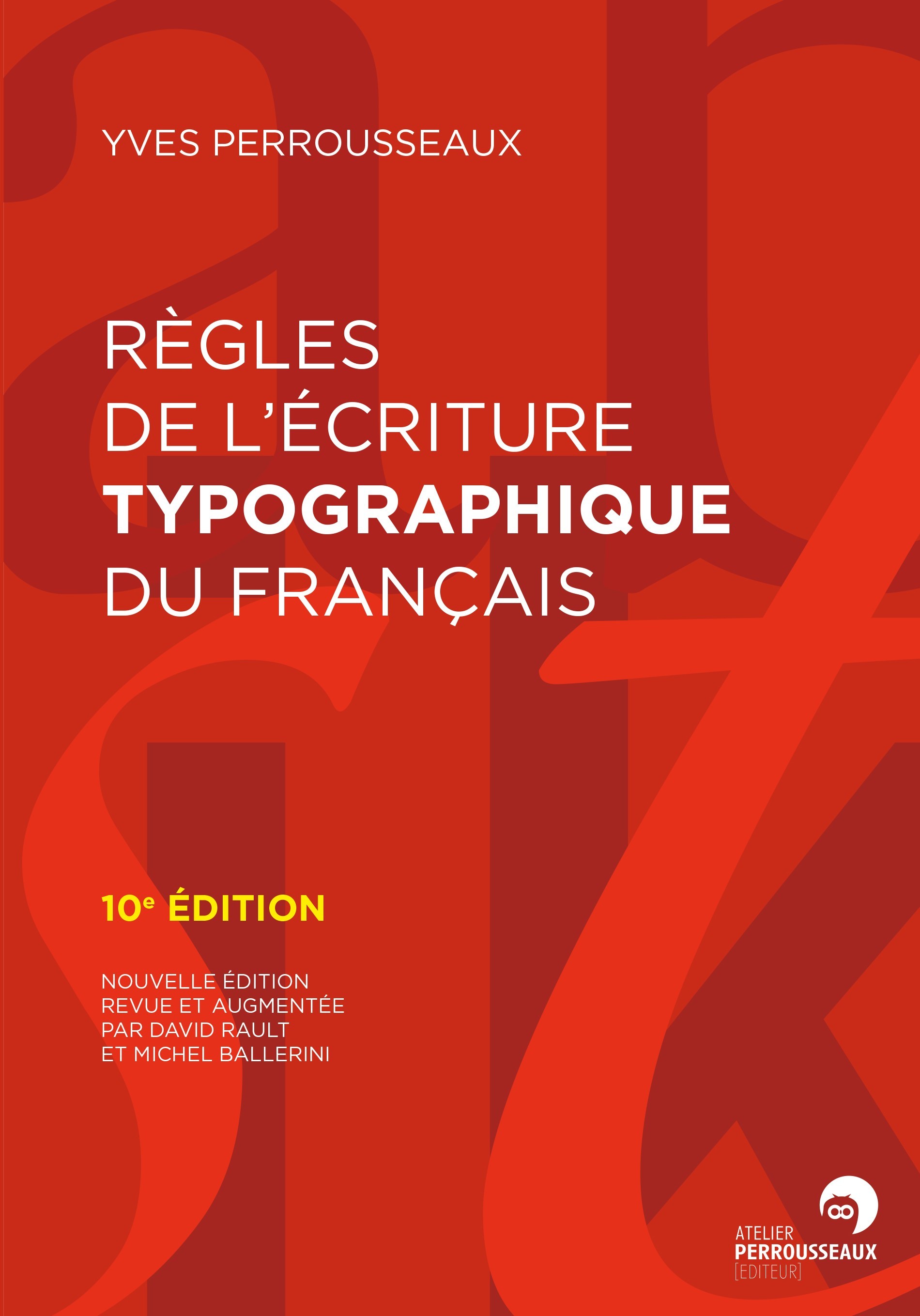 Règles de l'écriture typographique du français
