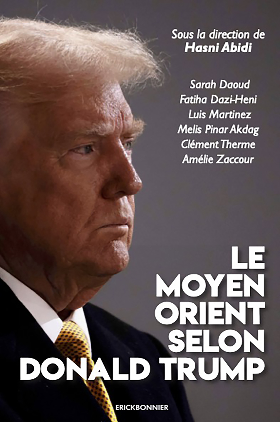 le moyen-orient selon donald trump