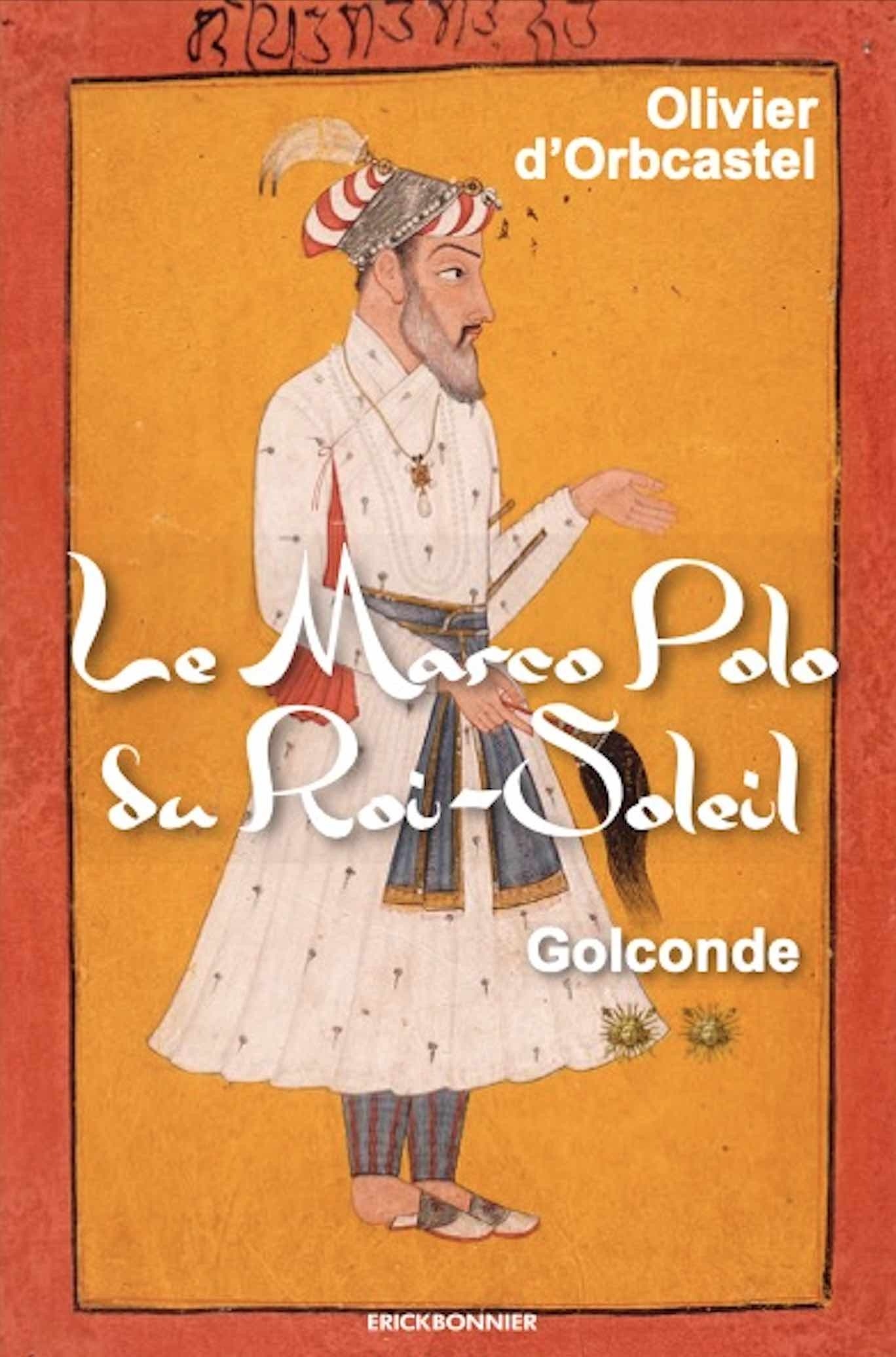 le marco polo du roi-soleil