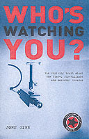 Who's Watching You ?