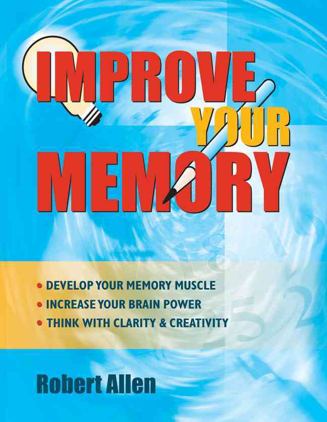 Improve Your Memory