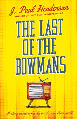 The Last of the Bowmans