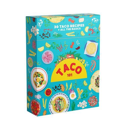 Taco 101: 30 taco recipes and all the basics /anglais