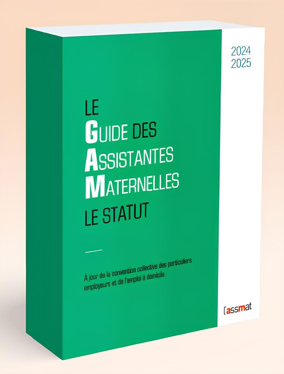 GUIDE DES ASSISTANTES MATERNELLES 2024-2025