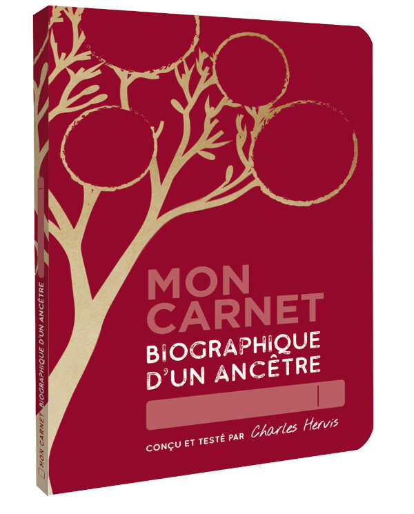 MON CARNET BIOGRAPHIQUE D'UN ANCETRE