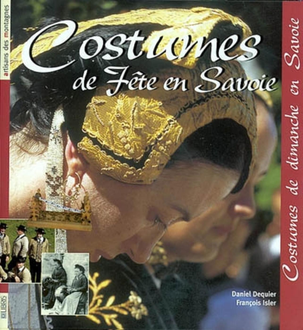 Costumes de fêtes en Savoie