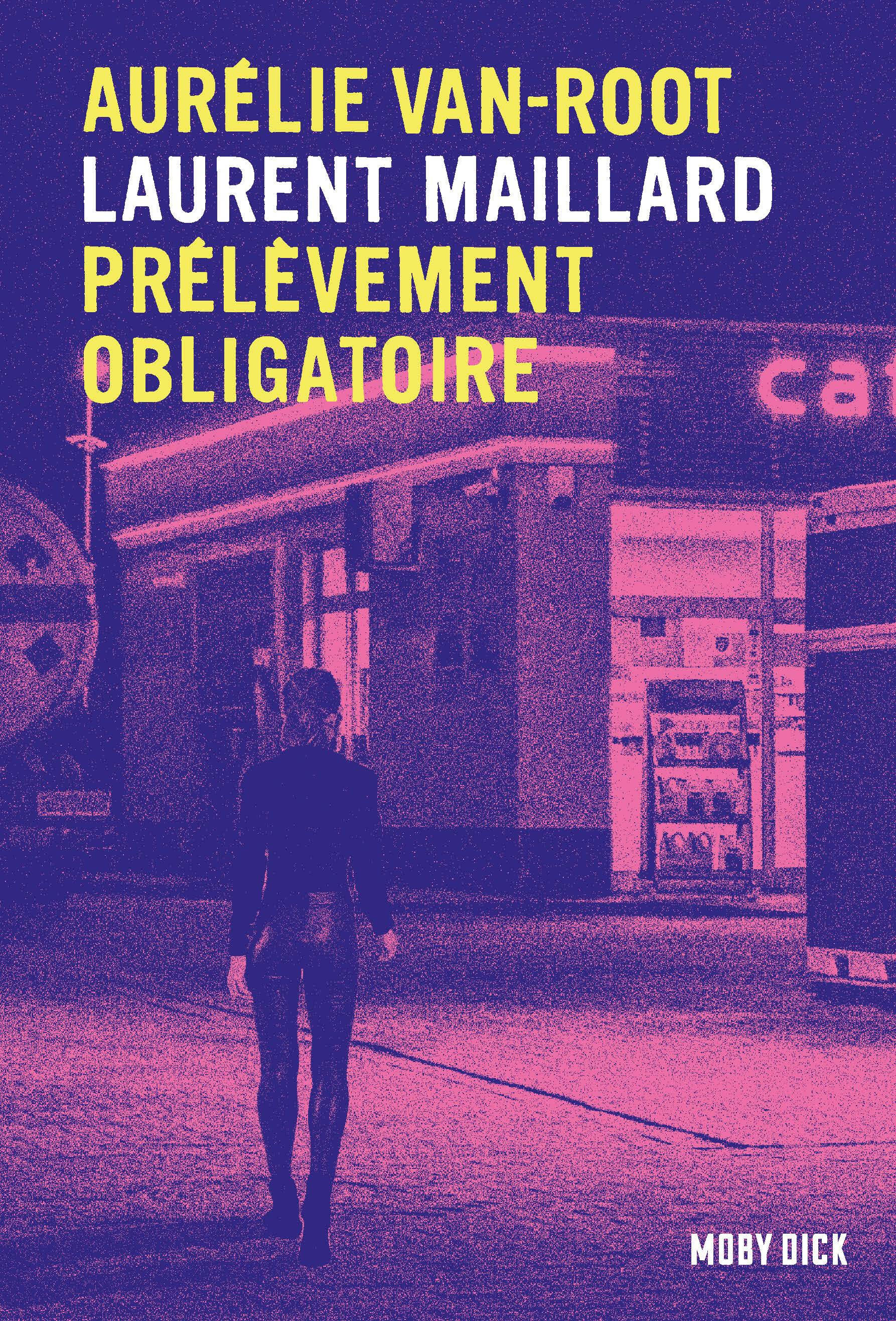 Aurélie Van Root  - Tome 2 - Prélèvement obligatoire