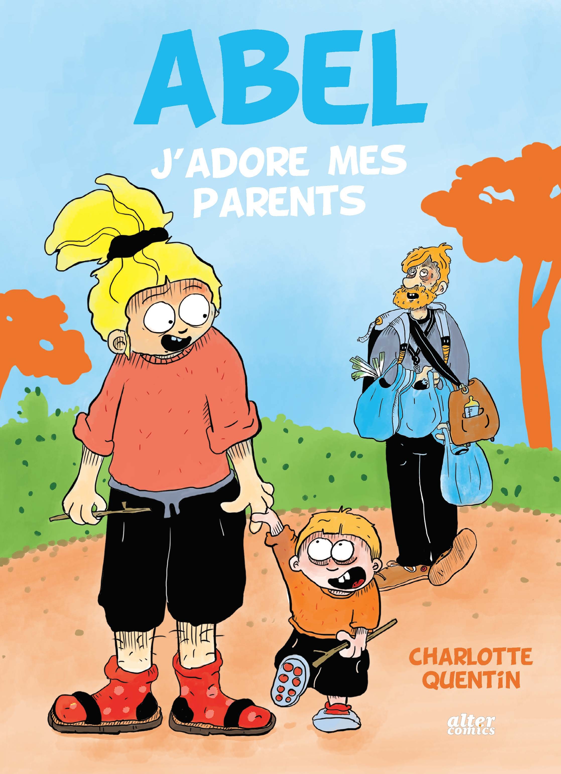 Abel - Tome 1 - J'adore mes parents