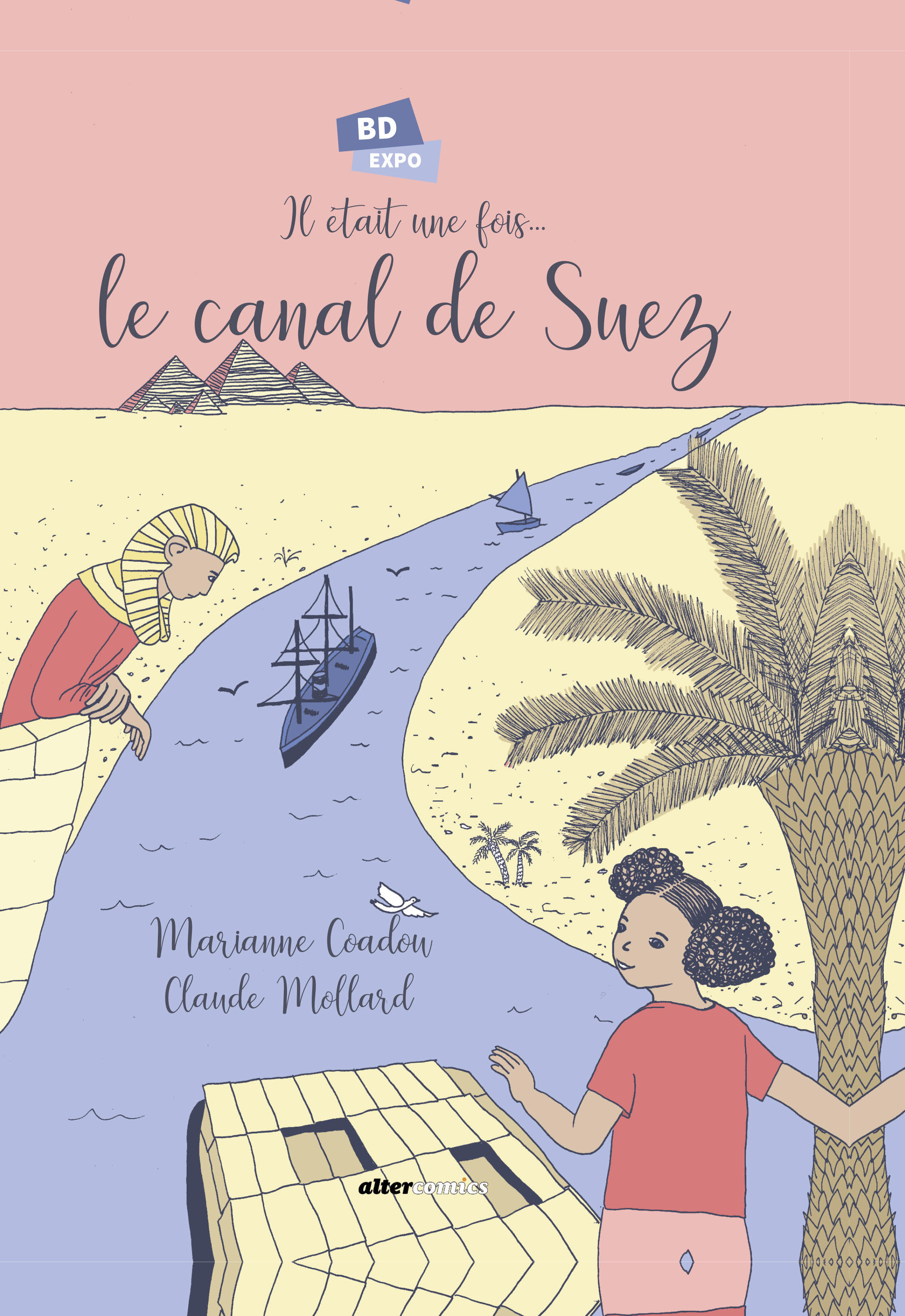 Il était une fois le canal de suez