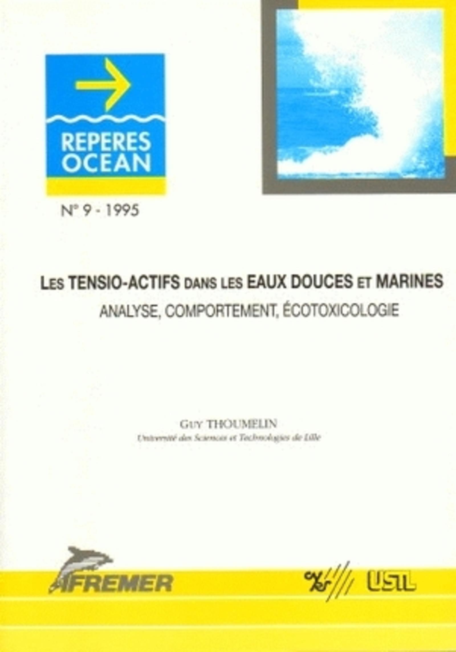 Les tensio-actifs dans les Eaux Douces et Marines