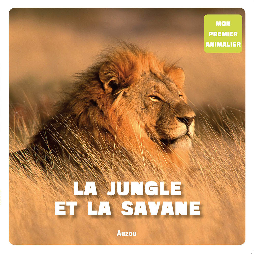 Mon 1er animalier - La Jungle et la savane
