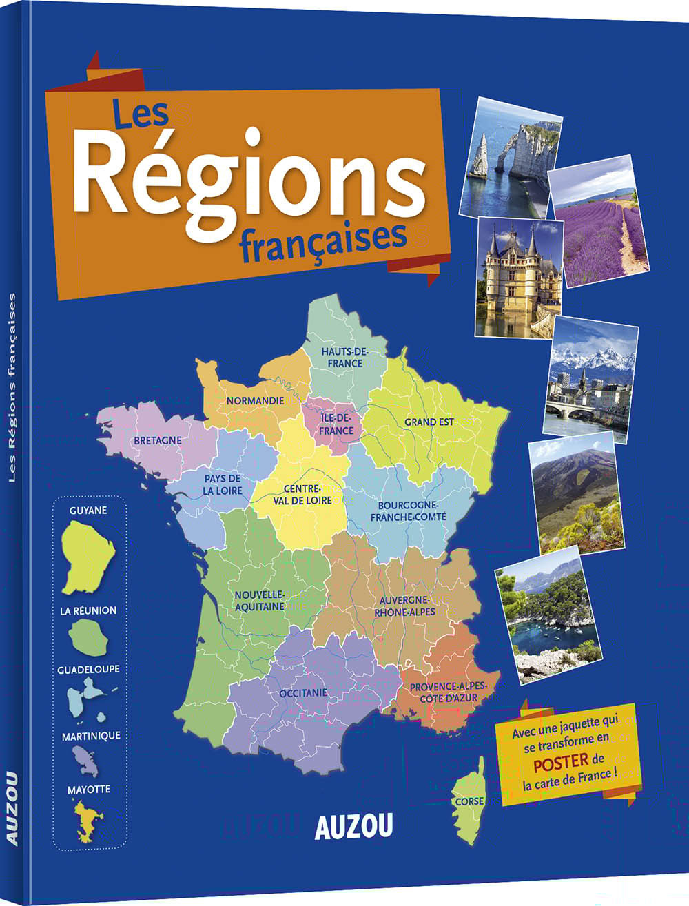LES RÉGIONS FRANÇAISES - ATLAS