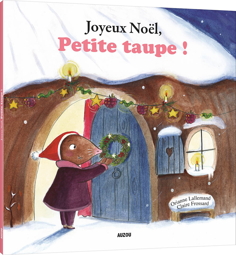 JOYEUX NOËL, PETITE TAUPE !