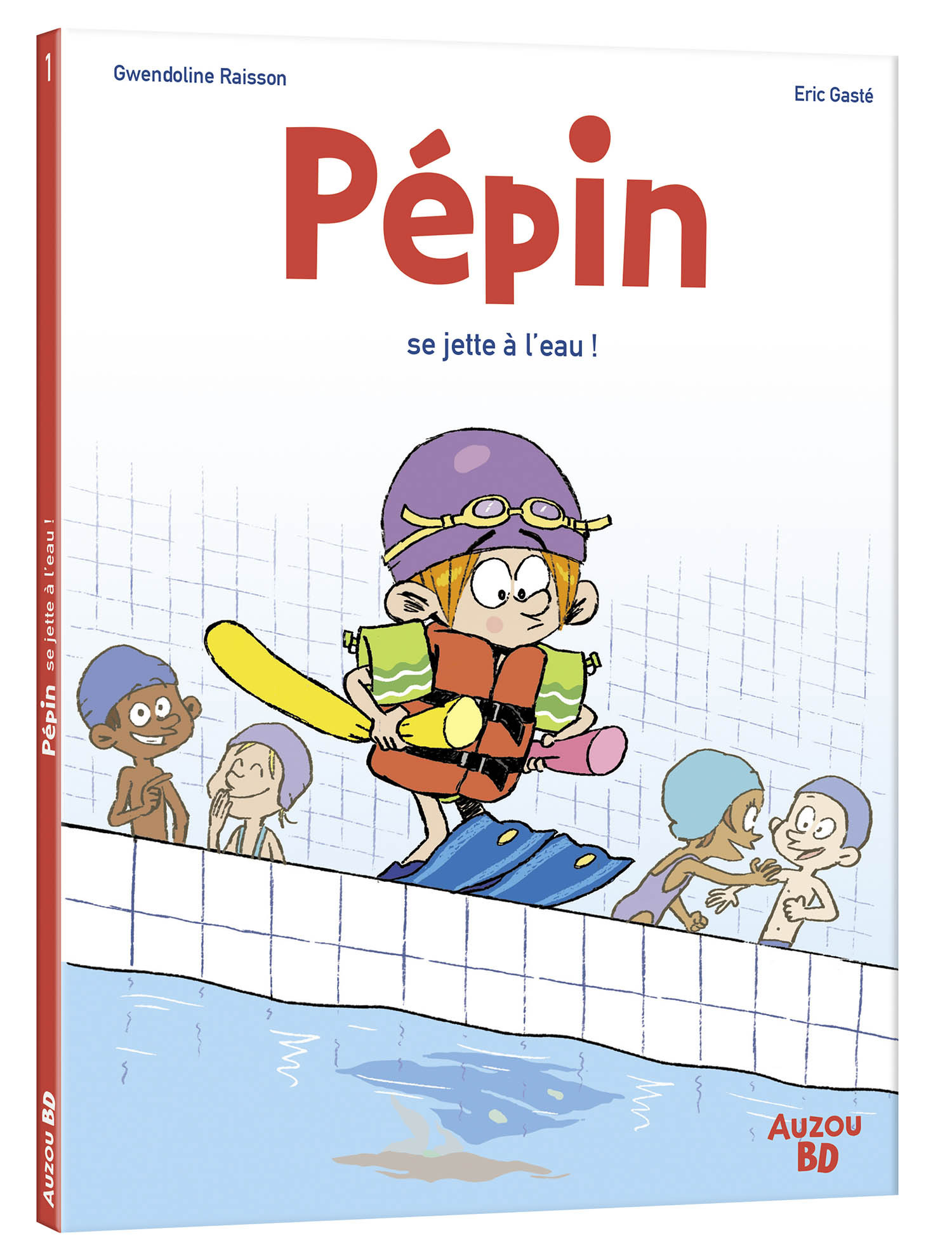 Pepin se jette à l'eau - tome 1 - Tome 1