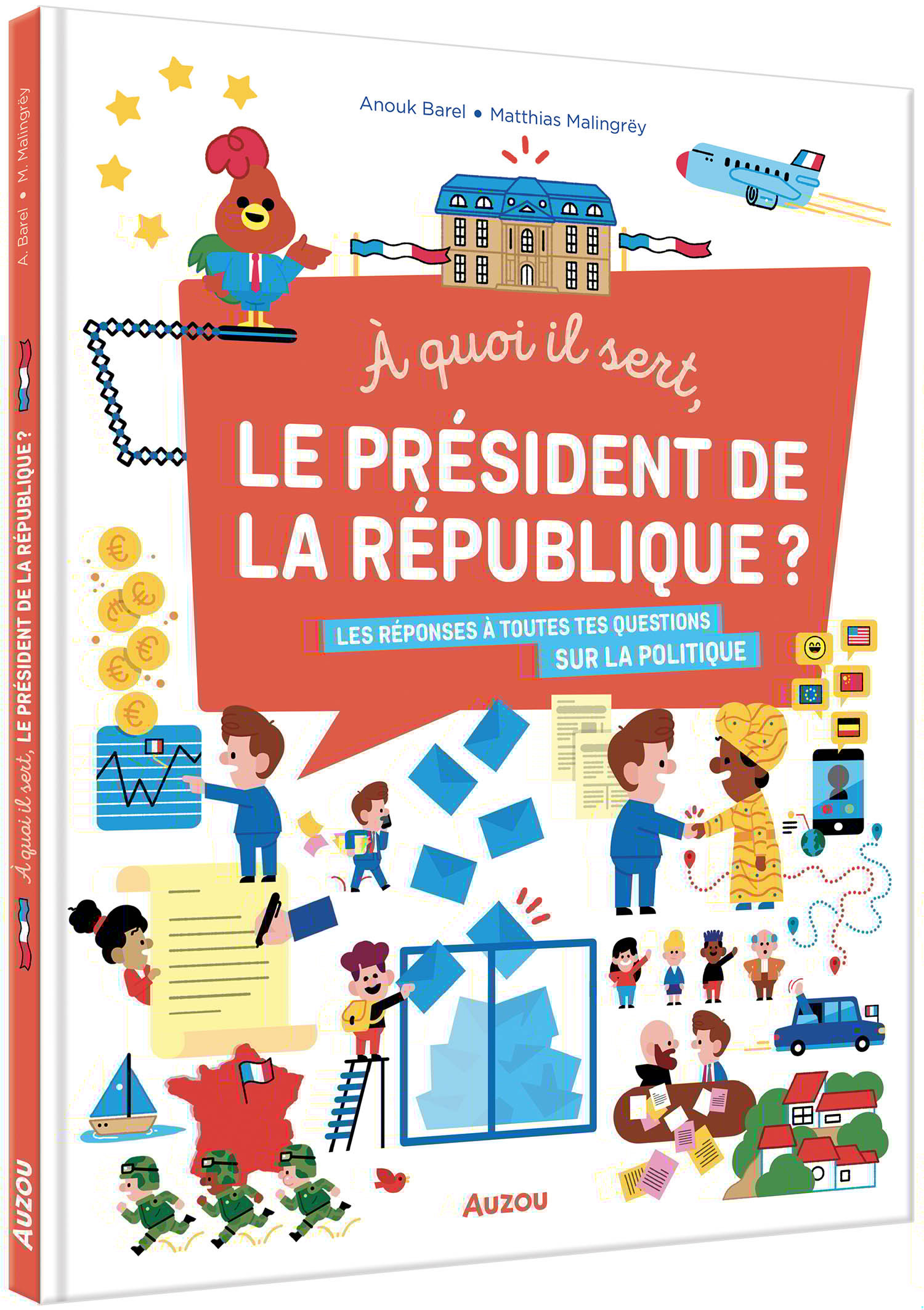 À quoi il sert, le président de la République ?