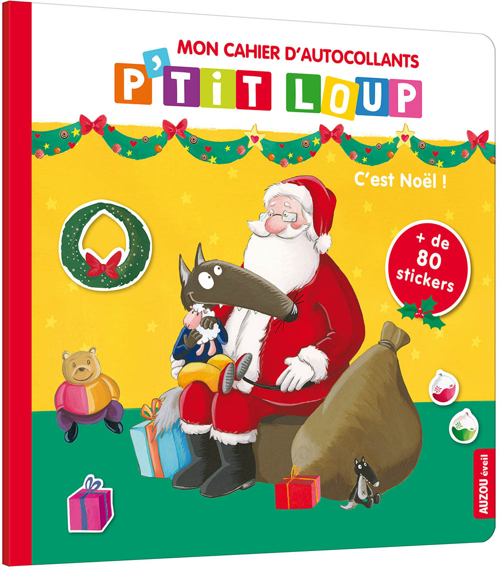 P'tit loup mon cahier d'autocollants - C'est Noël !