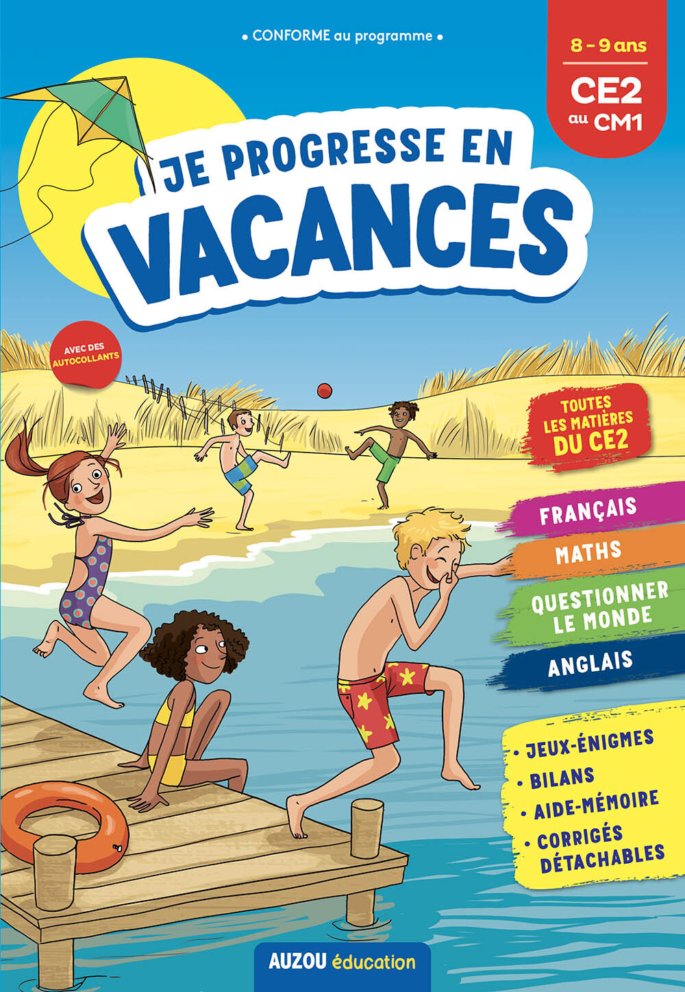 Je progresse en vacances CE2 au CM1 8-9 ans