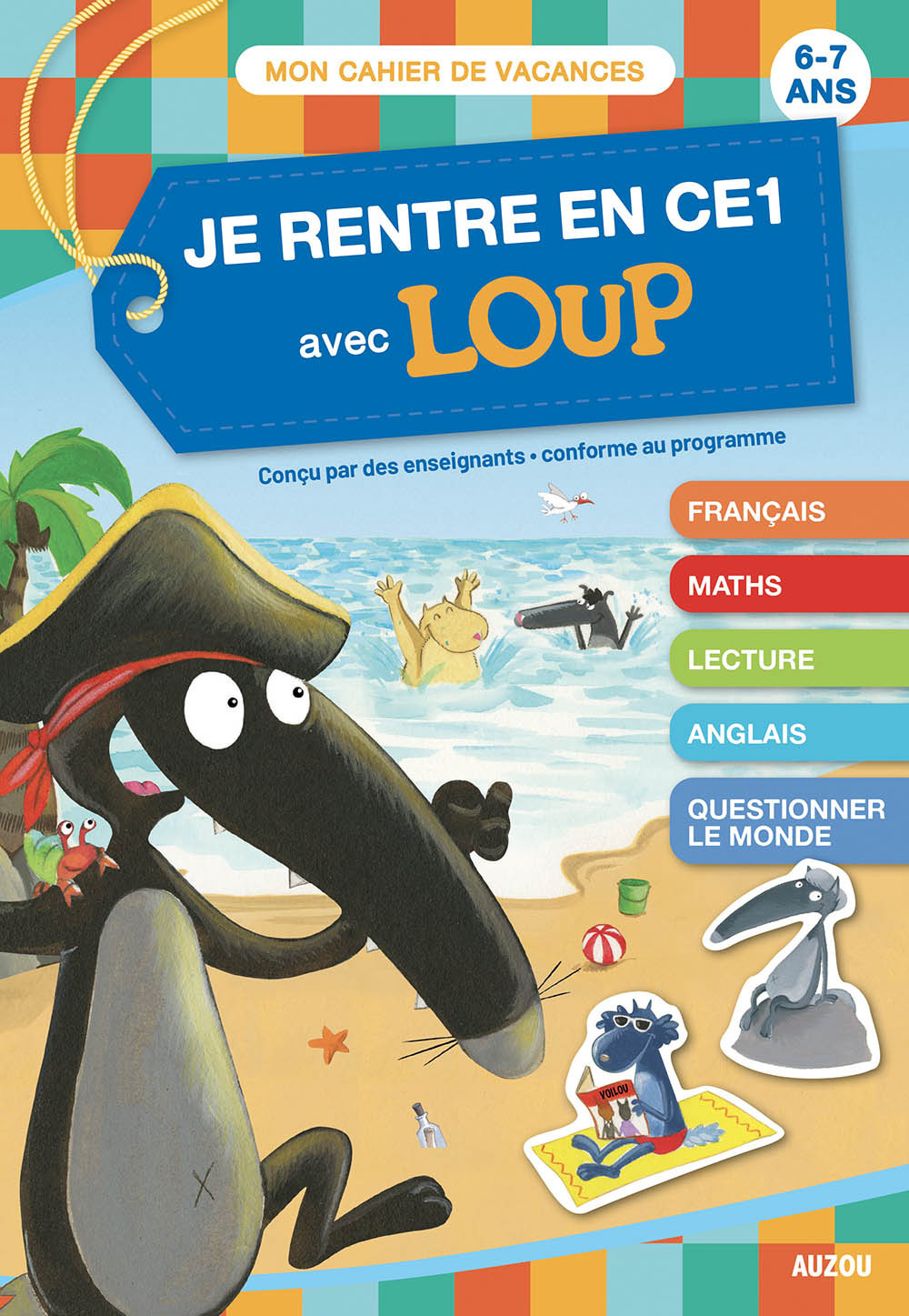 Je rentre en CE1 avec Loup - Cahier de vacances 2026
