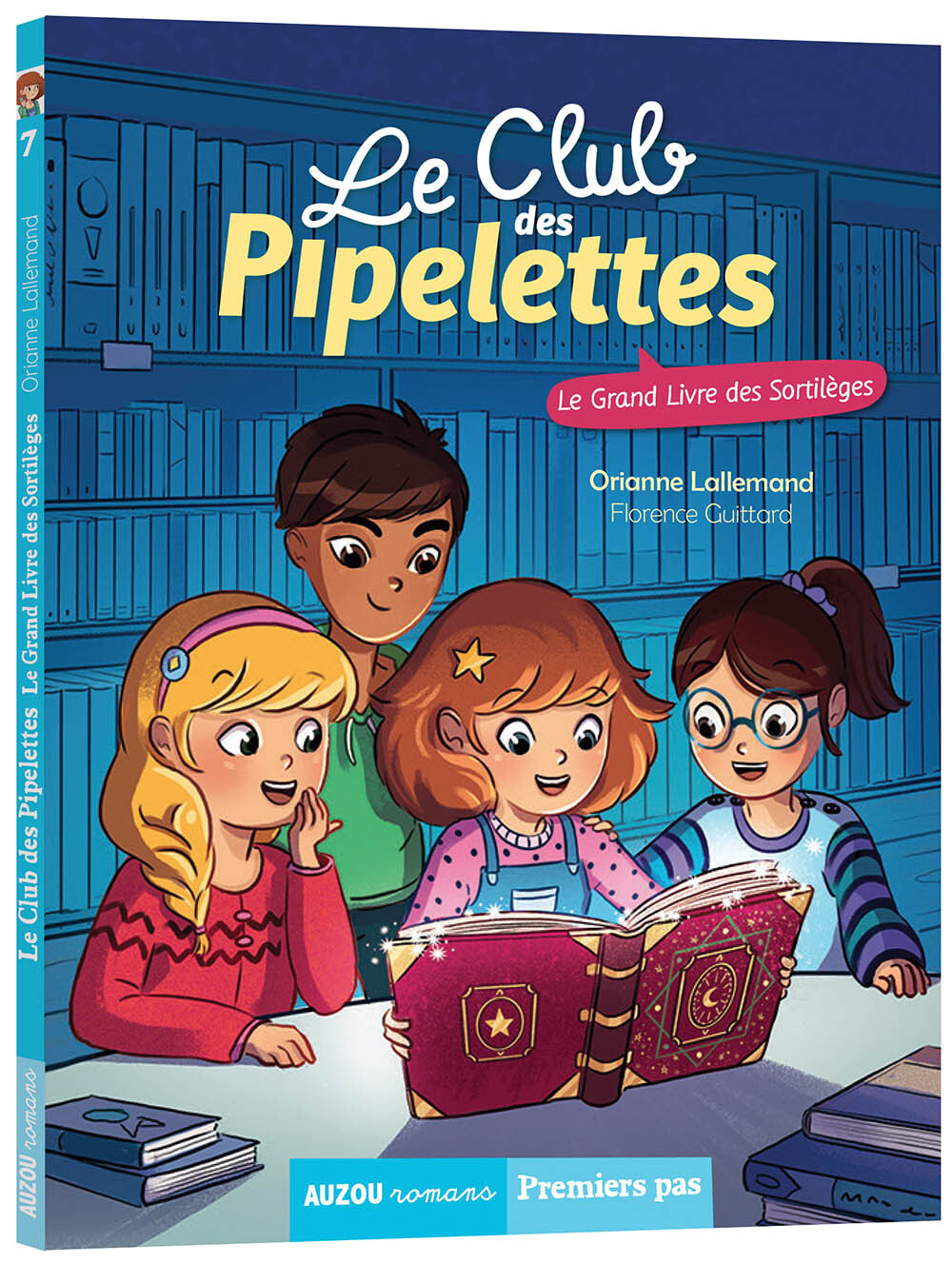 Le Club des Pipelettes - Le grand livre des sortileges