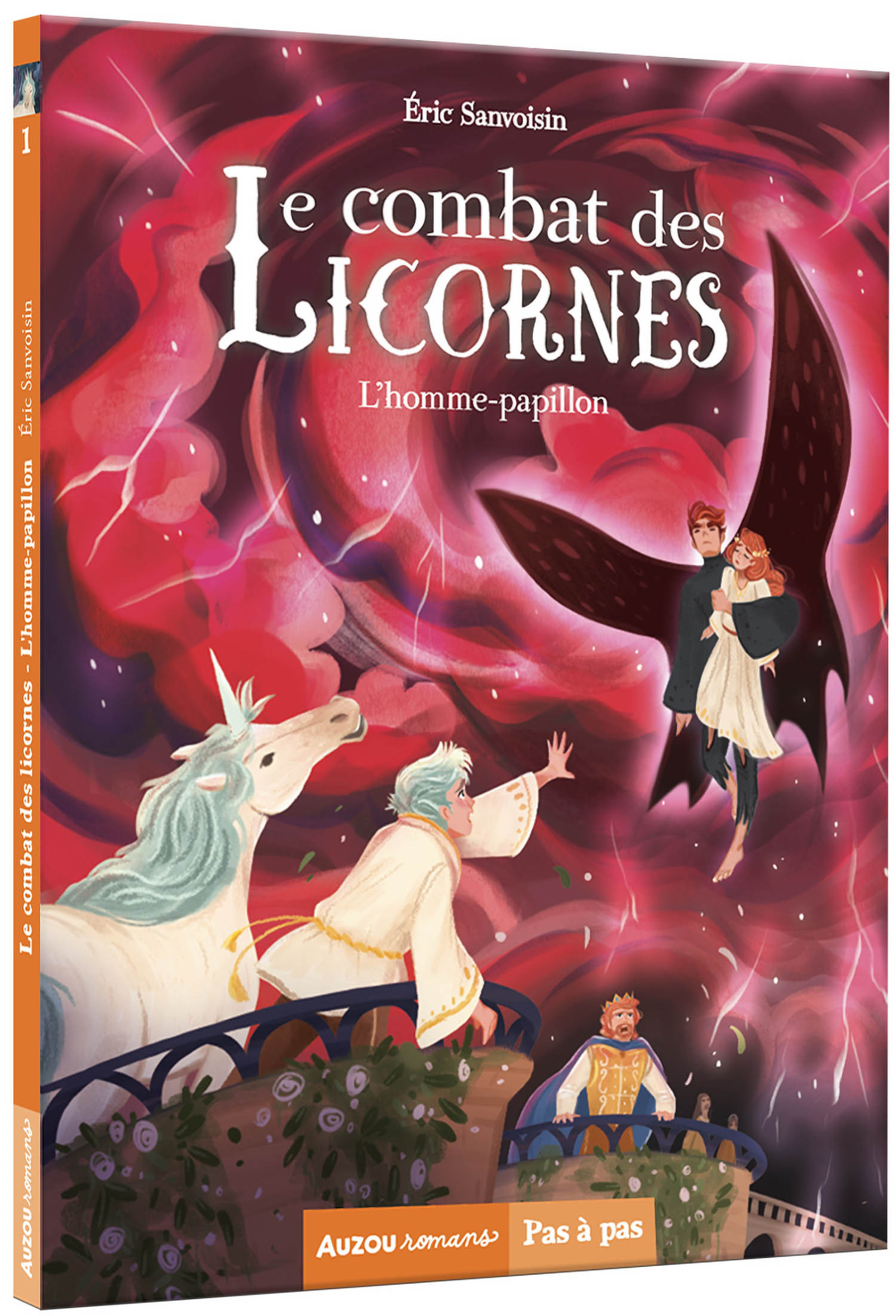 LE MAÎTRE DES LICORNES - LE COMBAT DES LICORNES TOME 1   L HOMME-PAPILLON