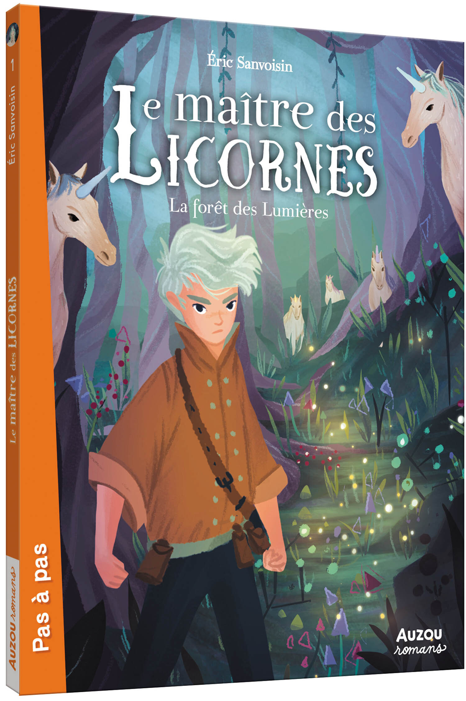 Le Maître des licornes - Tome 1 La forêt des lumières