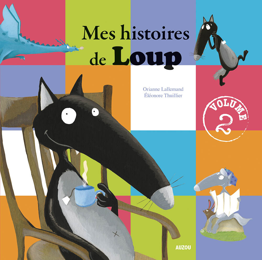 MES HISTOIRES DE LOUP - VOLUME 2 (HISTOIRES 7A 12)