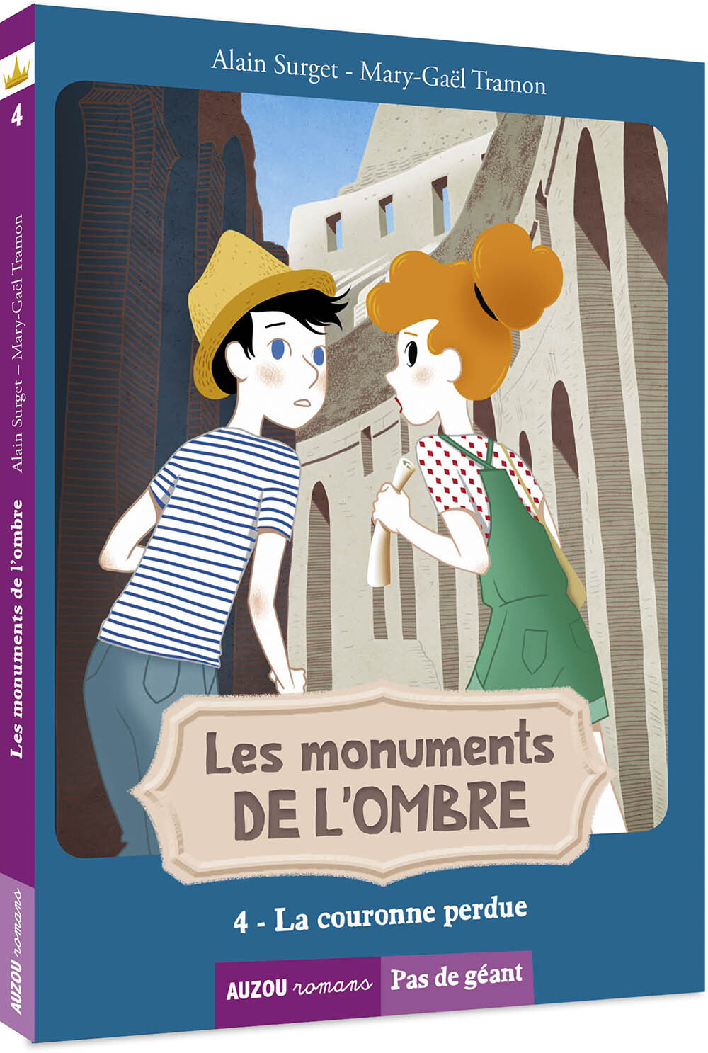 Les monuments de l'Ombre - La couronne perdue