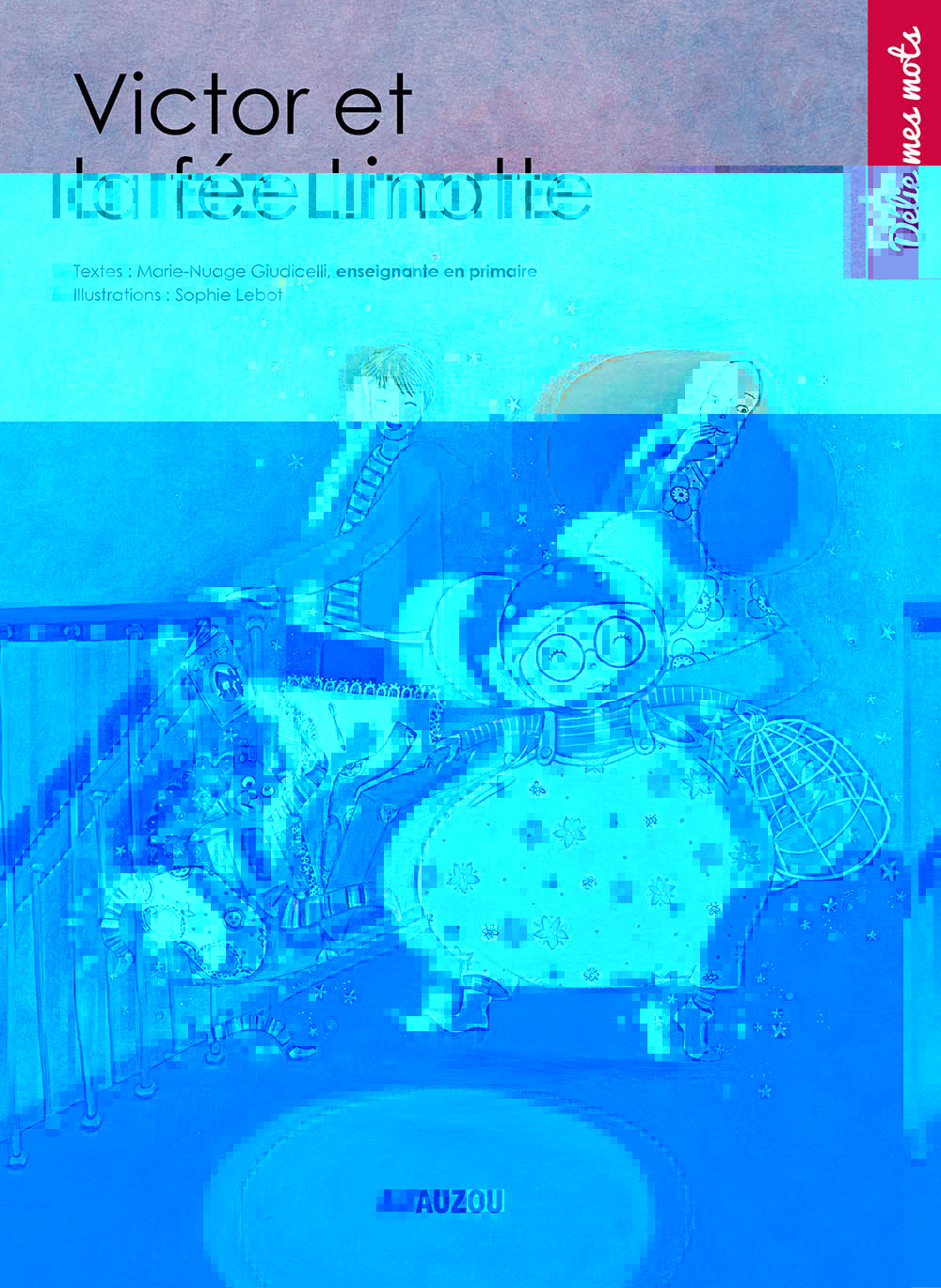 Victor et la fée linotte