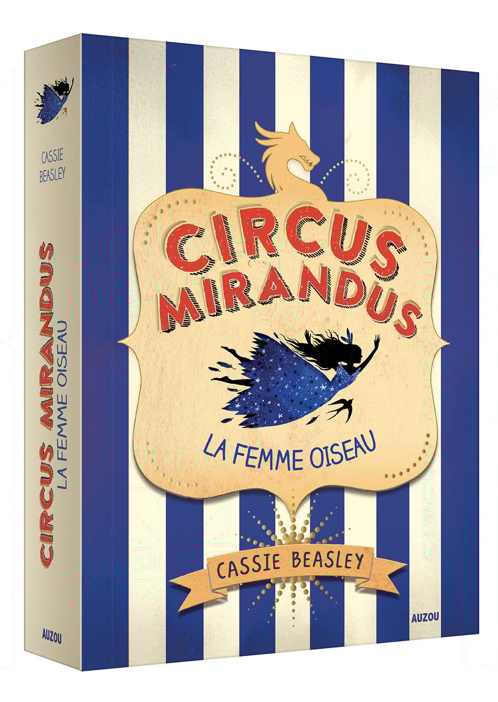 CIRCUS MIRANDUS - Tome 2 LA FEMME OISEAU