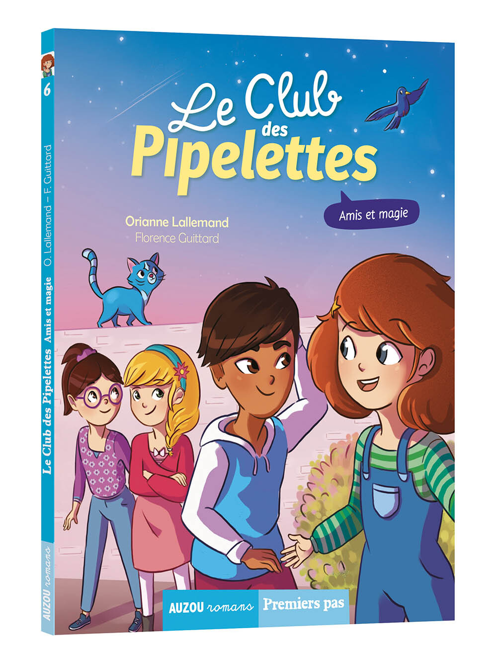Le Club des Pipelettes - Amis et magie