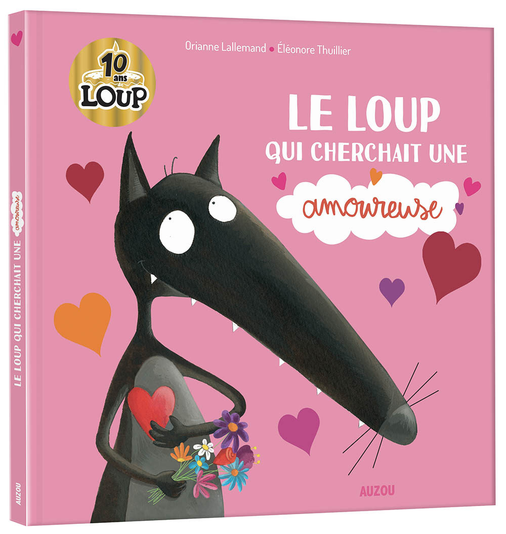 Le loup qui cherchait une amoureuse - collector