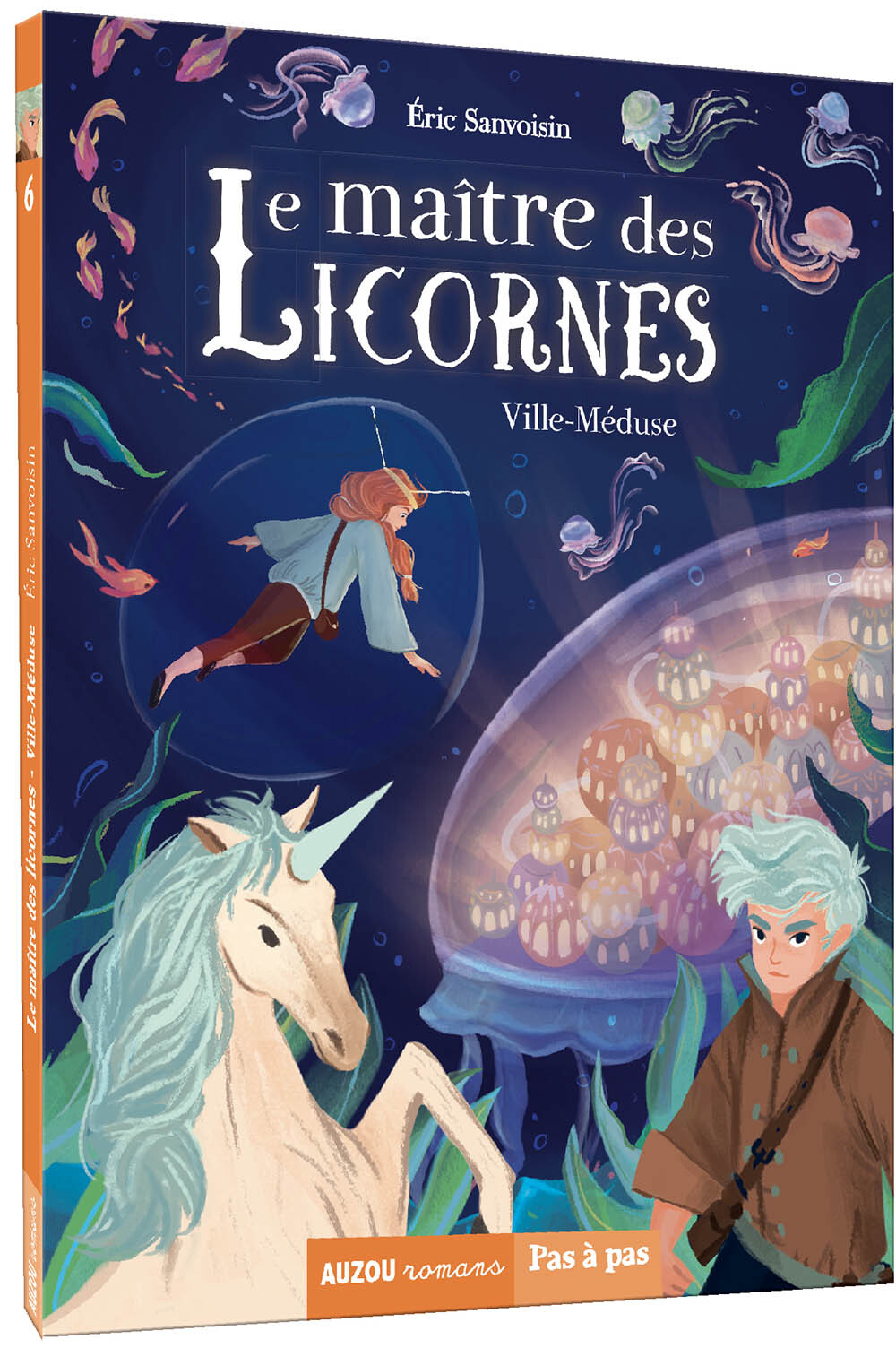 Le maître des licornes - Tome 06 Ville-Méduse