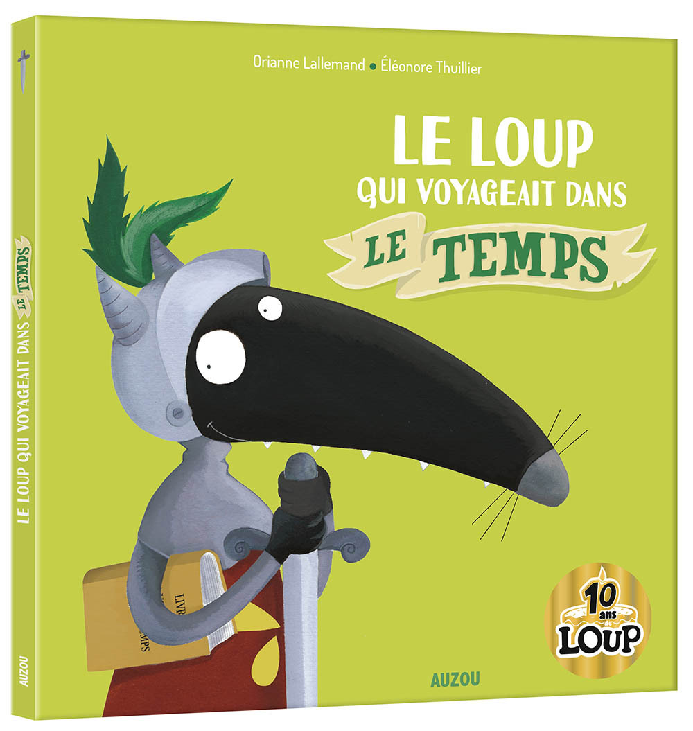 Le loup qui voyageait dans le temps - collector