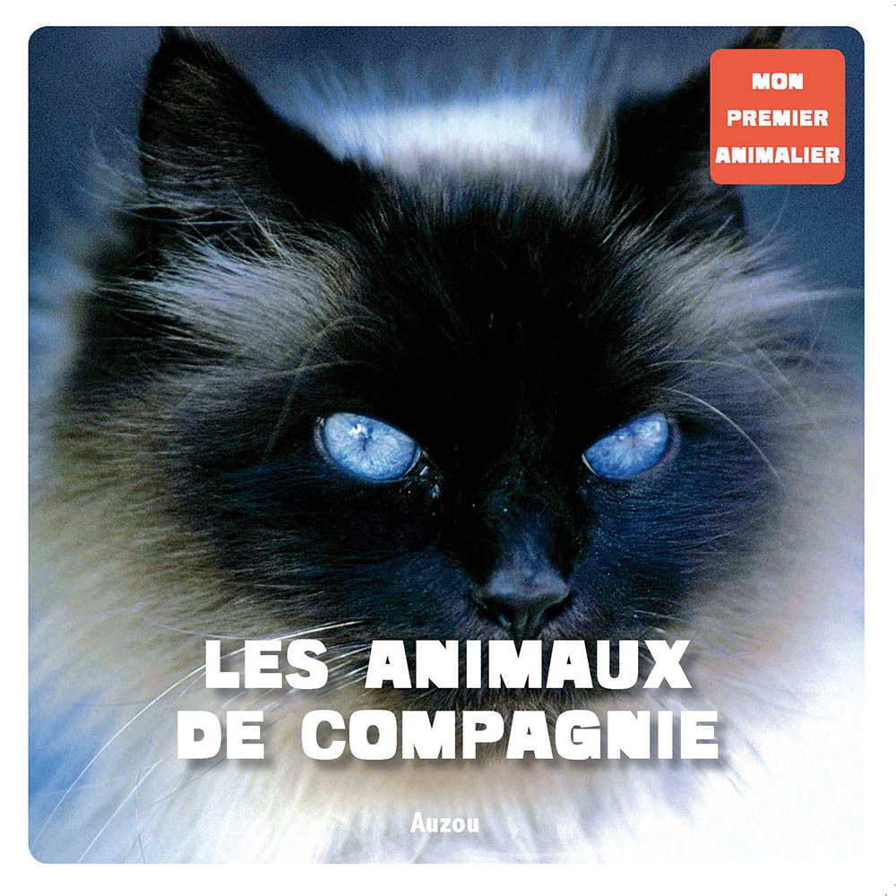 Mon 1er animalier - Les Animaux de compagnie
