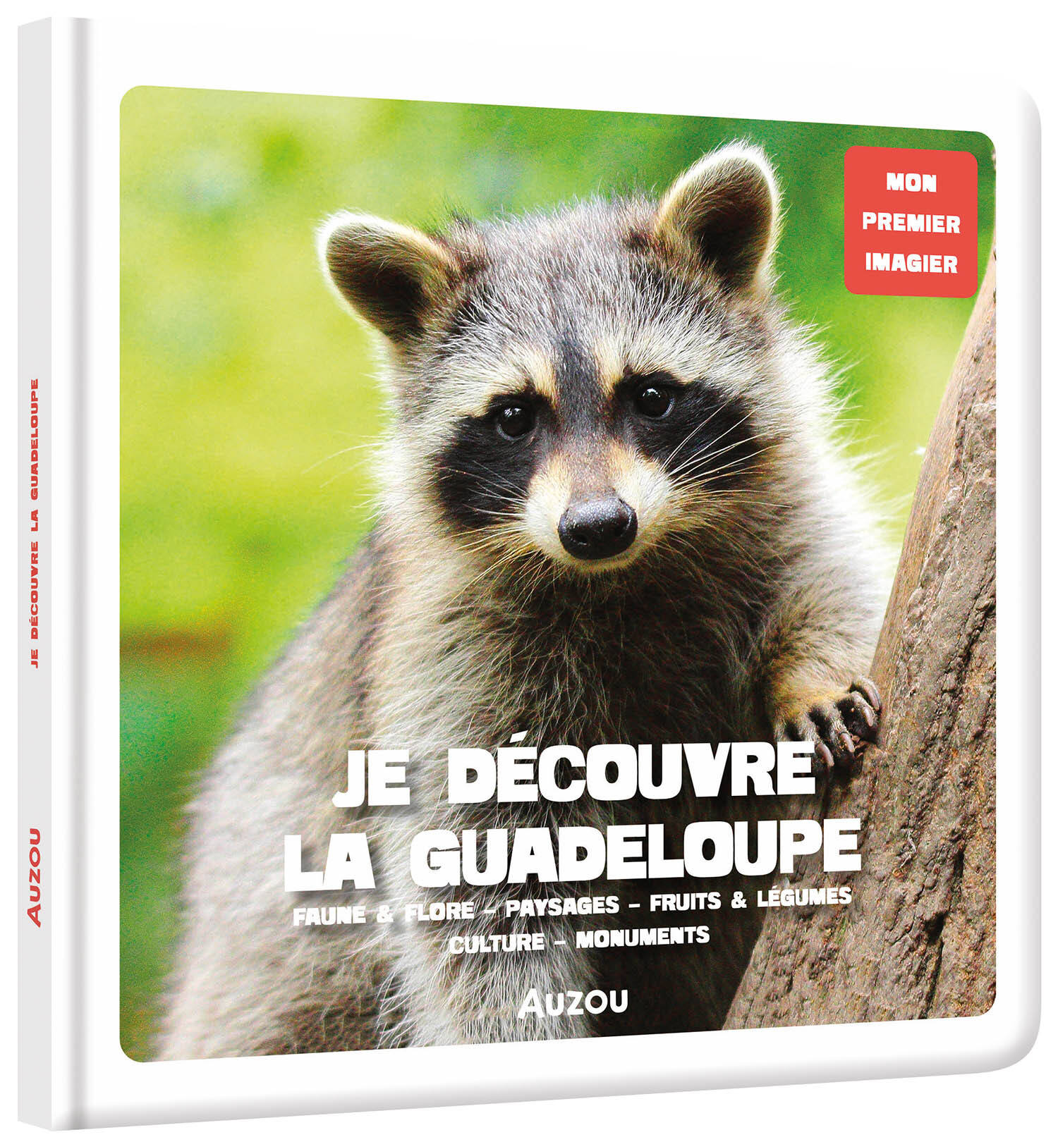 Mon premier imagier - Je découvre la Guadeloupe