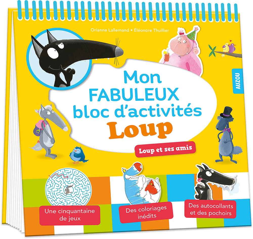 Loup mon fabuleux livre d'activités