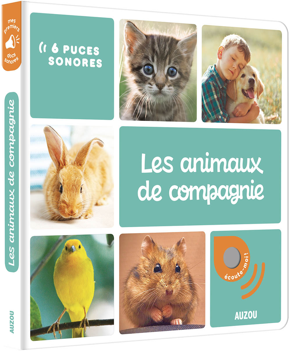 Les animaux de compagnie - Livre sonore