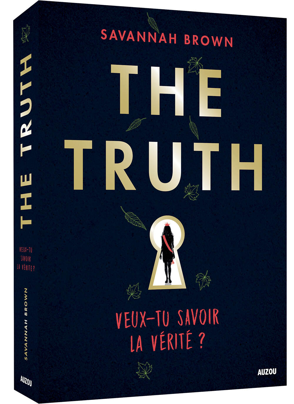 THE TRUTH - VEUX-TU SAVOIR LA VERITE ?
