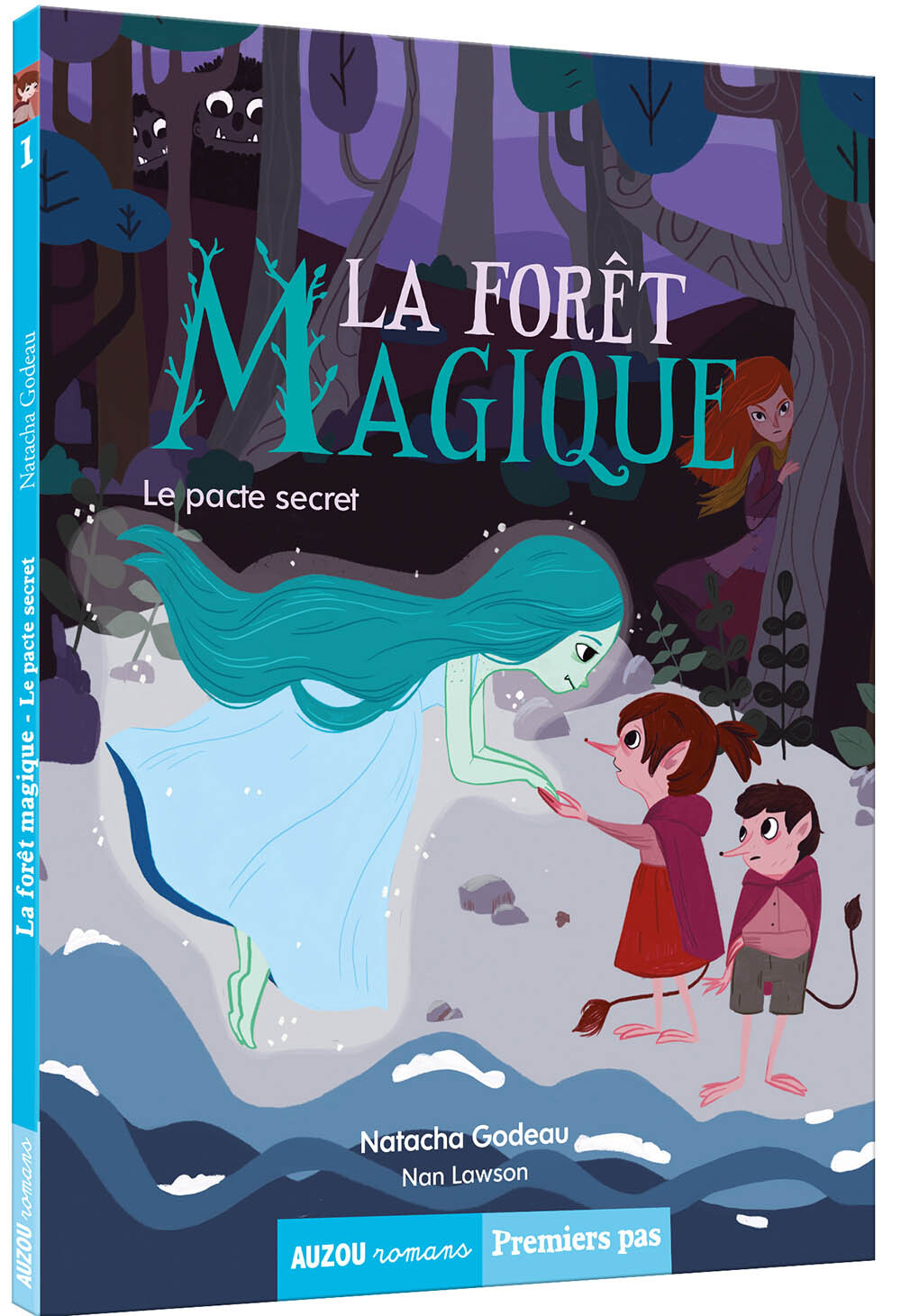 La forêt magique le pacte secret