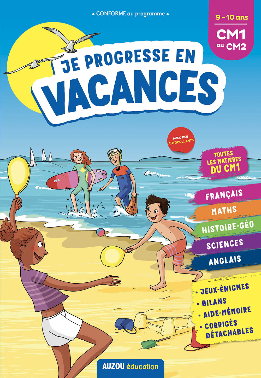 Je progresse en vacances CM1 au CM2 9-10 ans