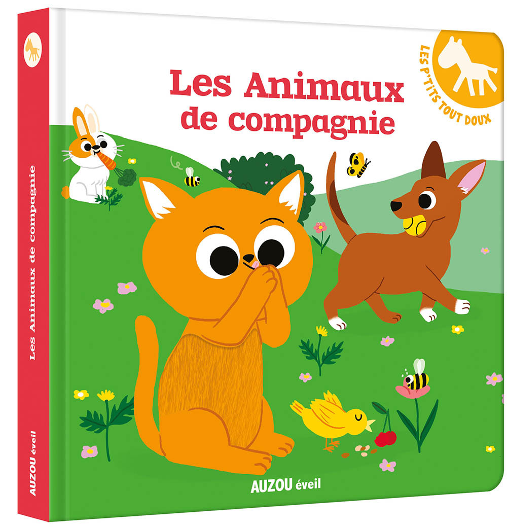 LES P'TITS TOUT DOUX - LES ANIMAUX DE COMPAGNIE