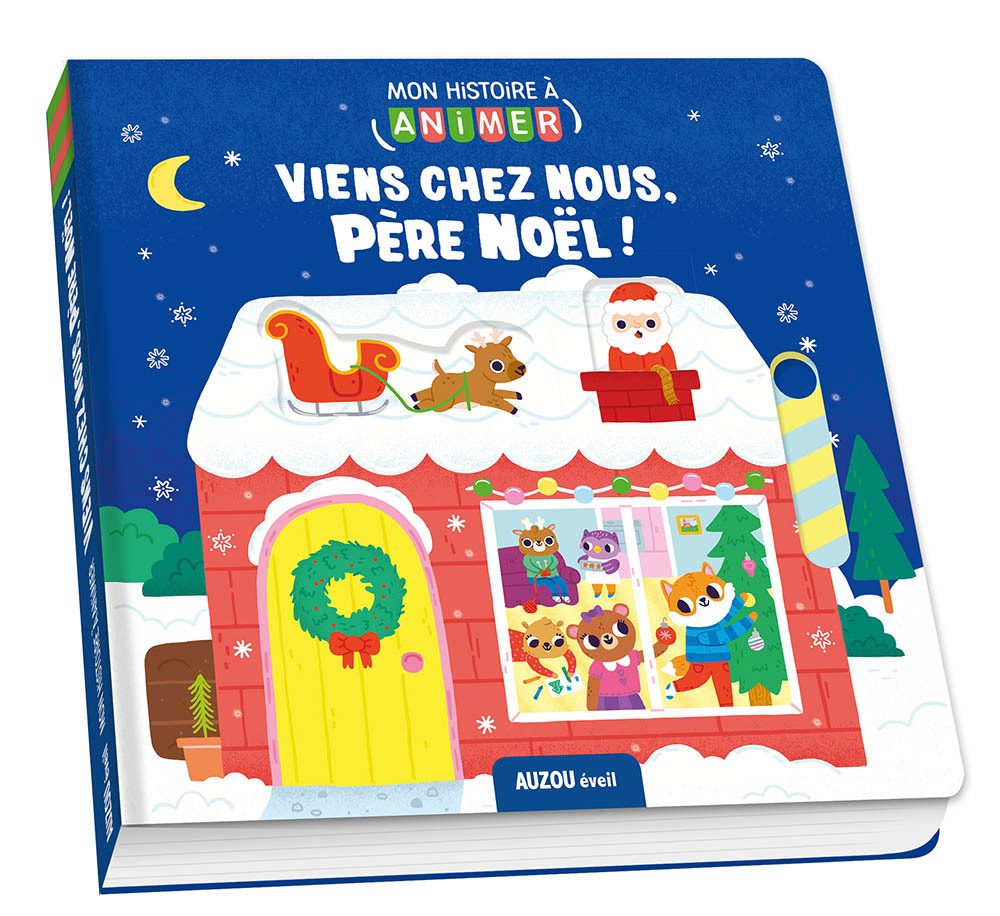 MA PETITE HISTOIRE À ANIMER - VIENS CHEZ NOUS, PÈRE NOËL !