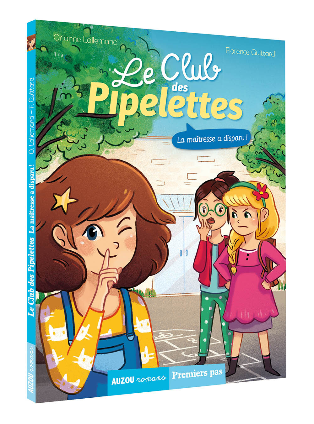 LE CLUB DES PIPELETTES - LA MAÎTRESSE A DISPARU !