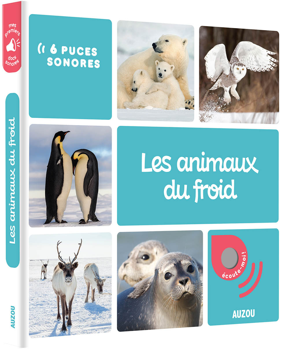 Les animaux du froid - Livre sonore