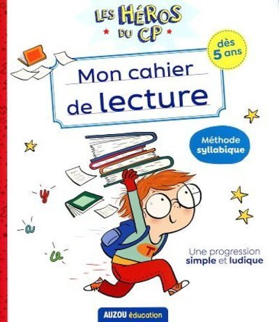 Les héros du Cp - Mon cahier de lecture
