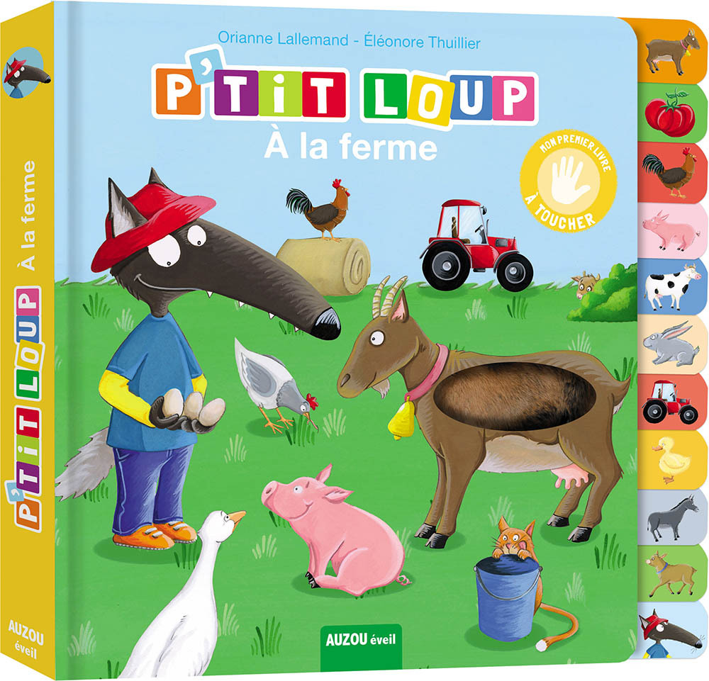 P'tit loup mon premier livre à toucher P'tit loup - La ferme