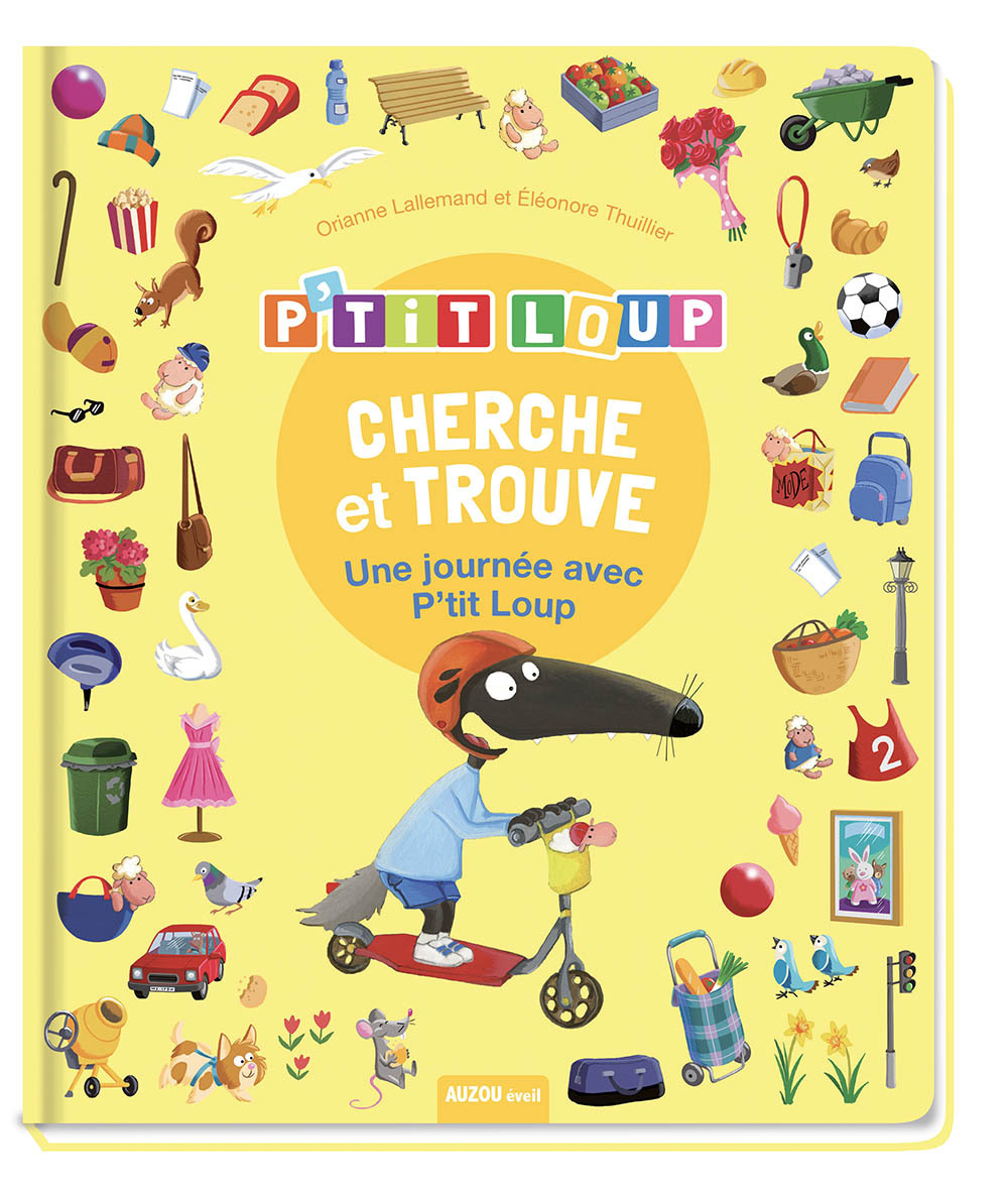 P'tit Loup - Cherche et trouve - une journée avec P'tit Loup